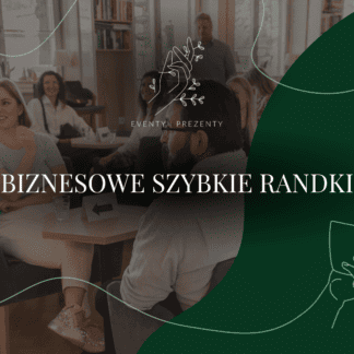 Biznesowe Szybkie Randki