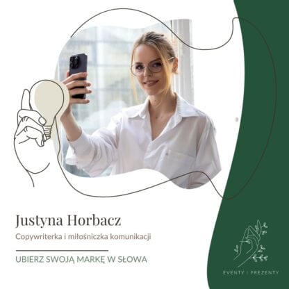 Justyna Horbacz - Copywriterka