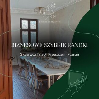 Biznesowe Szybkie Randki w Poznaniu, grafika informacyjna